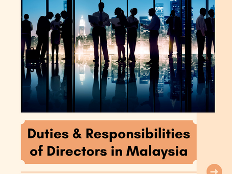 Duties & Responsibilities of Directors in Malaysia