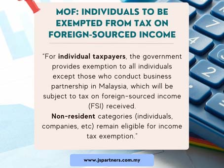 MOF: Individuals to be Exempted from tax on foreign sourced income