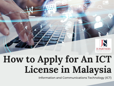 How to Apply for An ICT License in Malaysia