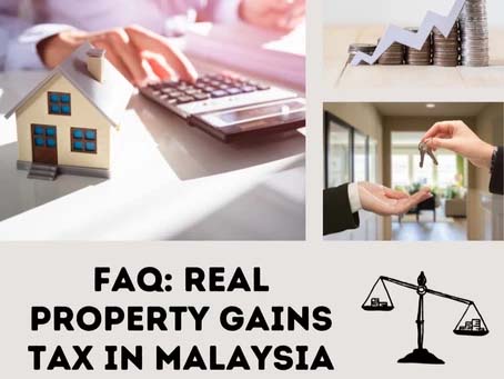 FAQ: Real Property Gains Tax (RPGT) in Malaysia